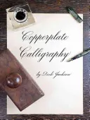 Caligrafie Copperplate - Copperplate Calligraphy
