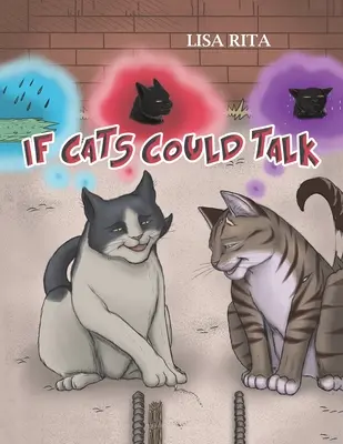 Dacă pisicile ar putea vorbi - If Cats Could Talk
