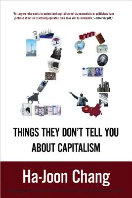 23 de lucruri pe care nu ți le spun despre capitalism - 23 Things They Don't Tell You about Capitalism