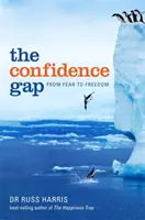 Confidence Gap - De la frică la libertate - Confidence Gap - From Fear to Freedom