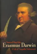 Erasmus Darwin - O viață de realizări inegalabile - Erasmus Darwin - A Life of Unequalled Achievement