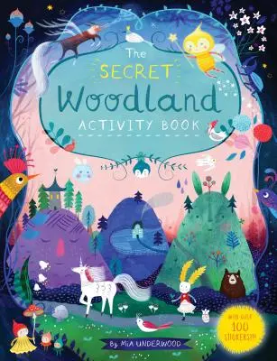 Cartea de activități The Secret Woodland - The Secret Woodland Activity Book