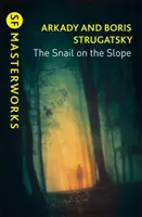 Melcul de pe pantă (Snail on the Slope) - Snail on the Slope