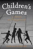 Jocuri de copii pe stradă și pe terenul de joacă - Children's Games in Street and Playground