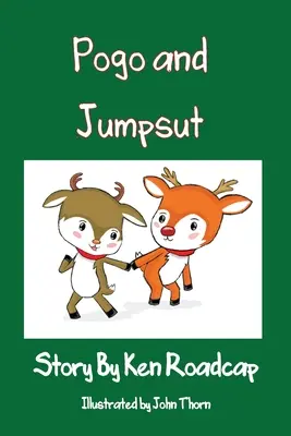 Pogo și Jumpsut: Renii obraznici ai lui Moș Crăciun - Pogo and Jumpsut: Santa's Naughty Reindeer