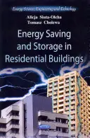 Economisirea și stocarea energiei în clădirile rezidențiale - Energy Saving & Storage in Residential Buildings