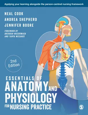 Esențial de anatomie și fiziologie pentru practica medicală - Essentials of Anatomy and Physiology for Nursing Practice