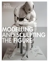Modelarea și sculptarea figurii - Modelling and Sculpting the Figure