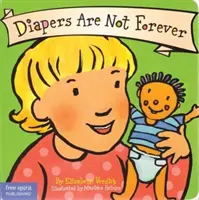 Scutecele nu sunt pentru totdeauna - Diapers Are Not Forever