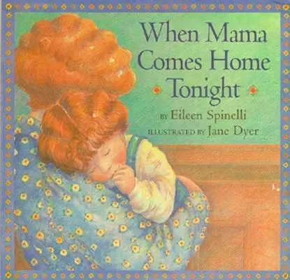 Când mama vine acasă în seara asta - When Mama Comes Home Tonight