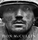 Don McCullin - Noua ediție definitivă - Don McCullin - The New Definitive Edition