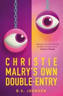 Dubla intrare proprie lui Christie Malry - Christie Malry's Own Double-Entry