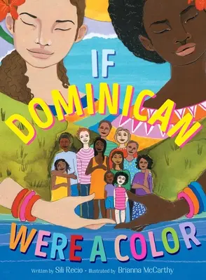 Dacă dominicana ar fi o culoare - If Dominican Were a Color