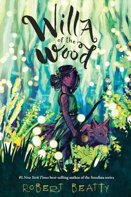Willa din pădure - Willa of the Wood