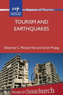 Turismul și cutremurele - Tourism and Earthquakes