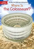 Unde este Colosseumul? - Where Is the Colosseum?