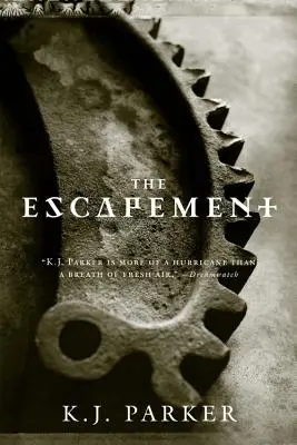 Evadarea - The Escapement