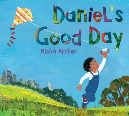 Ziua bună a lui Daniel - Daniel's Good Day