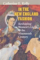 În moda din Noua Anglie - In the New England Fashion