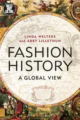 Istoria modei: O viziune globală - Fashion History: A Global View