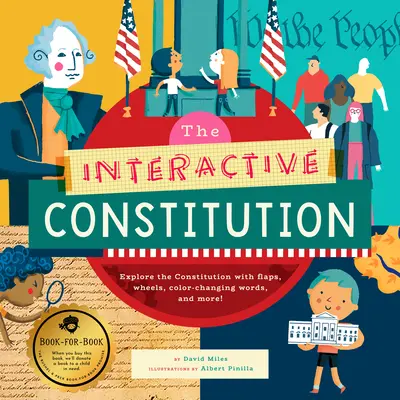 Constituția interactivă: Explorează Constituția cu clape, roți, cuvinte care își schimbă culoarea și multe altele! - The Interactive Constitution: Explore the Constitution with Flaps, Wheels, Color-Changing Words, and More!