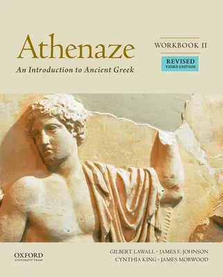 Athenaze, Cartea I: O introducere în greaca veche - Athenaze, Book I: An Introduction to Ancient Greek