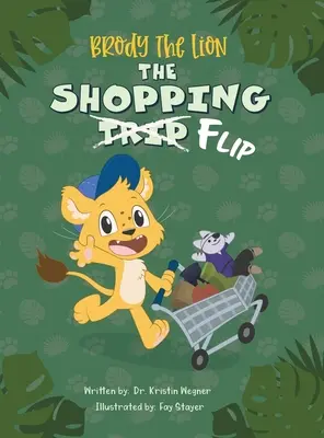 Brody Leul: Întoarcerea la cumpărături - Brody The Lion: The Shopping Flip