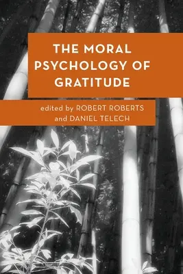 Psihologia morală a recunoștinței - The Moral Psychology of Gratitude