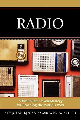 Radio: O strategie post Nine-Eleven pentru a ajunge la populația săracă a lumii - Radio: A Post Nine-Eleven Strategy for Reaching the World's Poor