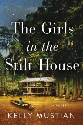 Fetele din casa cu zurgălăi (The Girls in the Stilt House) - The Girls in the Stilt House