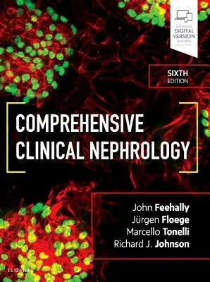 Nefrologie clinică cuprinzătoare - Comprehensive Clinical Nephrology