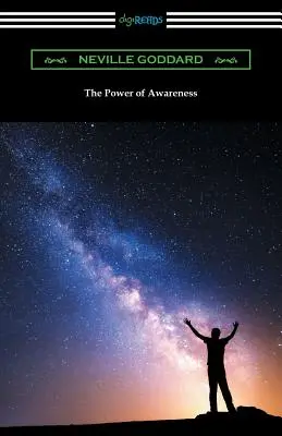 Puterea conștiinței - The Power of Awareness