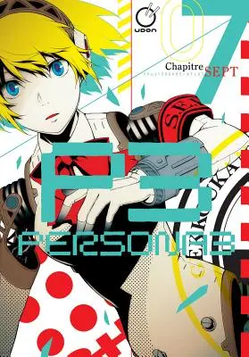 Persona 3, volumul 7 - Persona 3 Volume 7