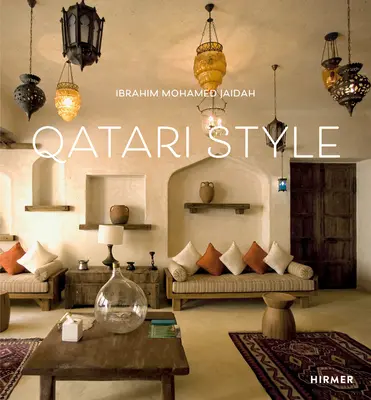 Qatari Style: Interioare neașteptate - Qatari Style: Unexpected Interiors