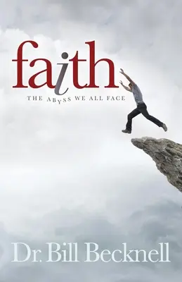 Credința: Abisul cu care ne confruntăm cu toții - Faith: The Abyss We All Face