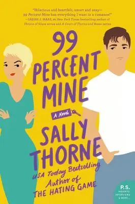 99 % Mine - 99 Percent Mine