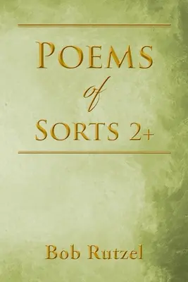 Poezii de sorți 2+ - Poems Of Sorts 2+