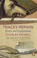 Traces Remain - Eseuri și explorări - Traces Remain - Essays and Explorations