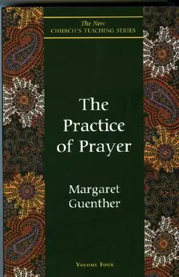 Practica rugăciunii - Practice of Prayer