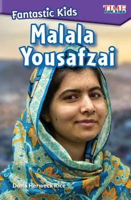 Copii fantastici: Malala Yousafzai - Fantastic Kids: Malala Yousafzai