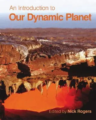 O introducere la Planeta noastră dinamică - An Introduction to Our Dynamic Planet