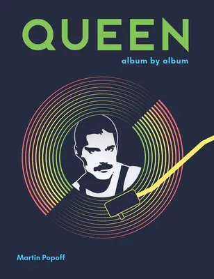 Queen: Album după album - Queen: Album by Album