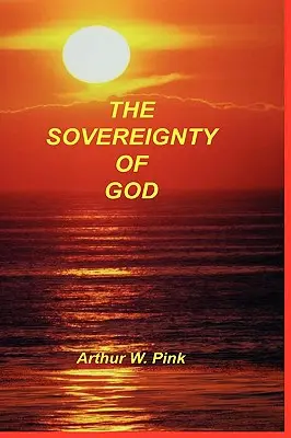 Suveranitatea lui Dumnezeu - Sovereignty of God