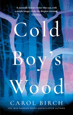 Pădurea băiatului rece - Cold Boy's Wood