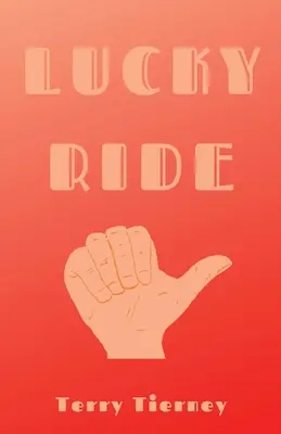 Călătoria norocoasă - Lucky Ride