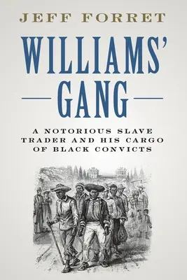 Banda lui Williams - Williams' Gang