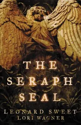 Sigiliul serafimilor - The Seraph Seal