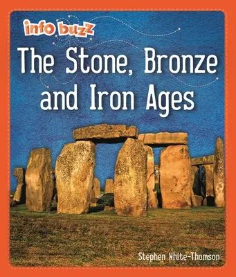 Info Buzz: Britanicii timpurii: Epocile de piatră, bronz și fier - Info Buzz: Early Britons: The Stone, Bronze and Iron Ages