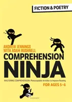 Comprehension Ninja for Ages 5-6: Fiction & Poetry - Fișe de lucru de înțelegere pentru anul 1 - Comprehension Ninja for Ages 5-6: Fiction & Poetry - Comprehension worksheets for Year 1