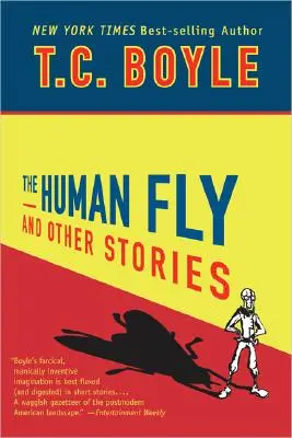 The Human Fly și alte povestiri - The Human Fly and Other Stories